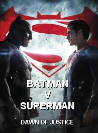 Batman v Superman: Dawn of Justice