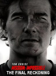 Mission: Impossible - The Final Reckoning Part Two