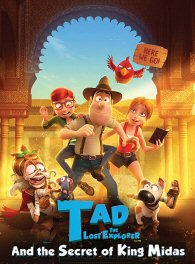 Tad, the Lost Explorer, and the Secret of King Midas