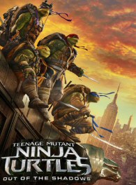 Teenage Mutant Ninja Turtles: Out of the Shadows
